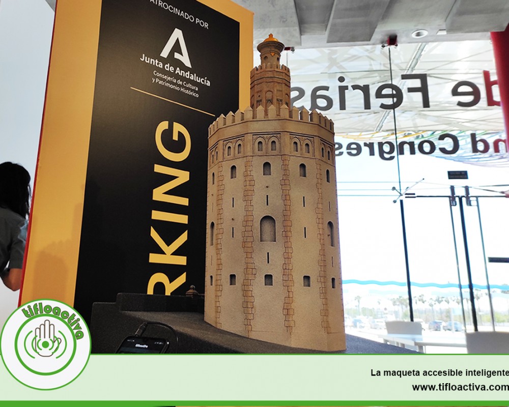 Maqueta accesible inteligente de la Torre del Oro – Sevilla